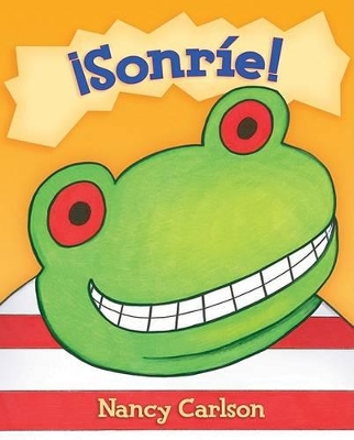 Book cover for ¡sonríe! (Smile a Lot!)