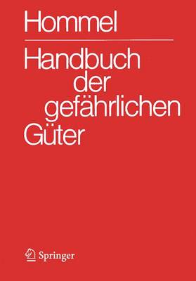 Cover of Handbuch Der Gef Hrlichen G Ter. Gesamtwerk: Erl Uterungen I Und Synonymliste. Erl Uterungen II. Merkbl Tter 1-2900. Transport- Und Gefahrenklassen Neu. Hommel Interaktiv - CD-ROM V 10.0 (Einzelplatzversion)