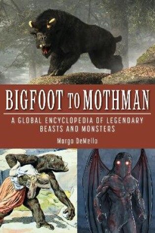 Cover of Bigfoot to Mothman