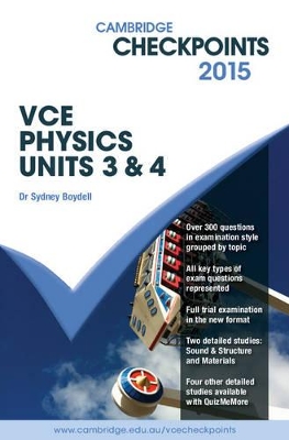 Cover of Cambridge Checkpoints VCE Physics Units 3 and 4 2015