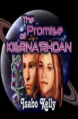 Cover of The Promise of Kierna'rhoan