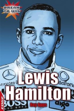 Cover of EDGE: Dream to Win: Lewis Hamilton