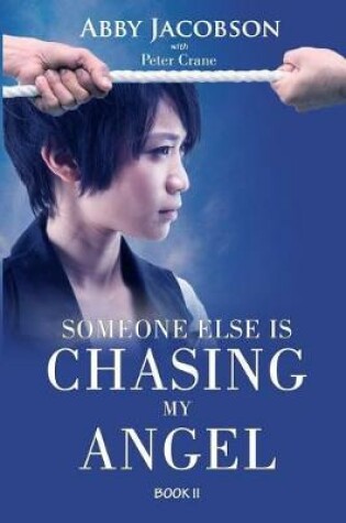 Cover of Someone Else Is Chasing My Angel