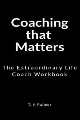 Cover of Coaching that Matters