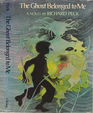 Book cover for Peck Richard : Ghost Belonged to ME