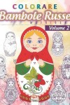 Book cover for colorare Bambole Russe 2 - Matrioska
