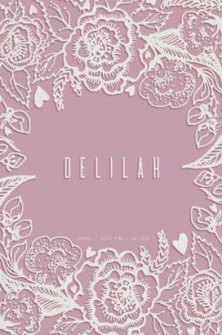 Cover of Delilah. Dusty Pink Dot Grid Journal