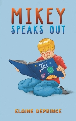 Book cover for Mikey Speaks Out