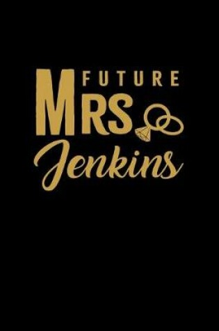 Cover of Future Mrs. Jenkins