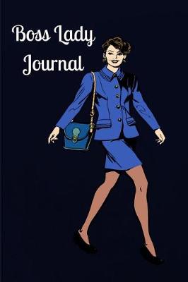 Book cover for Boss Lady Journal