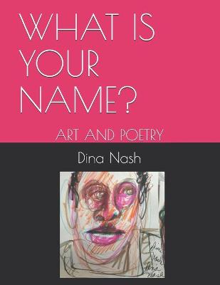 Book cover for What Is Your Name?