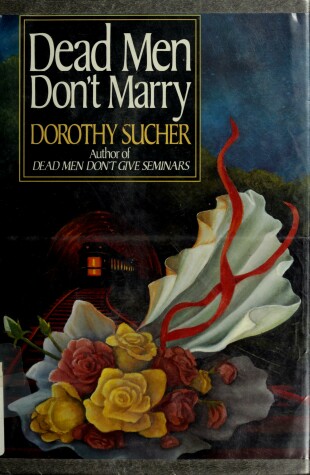 Book cover for Dead Men Don't Marry