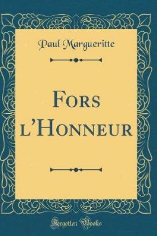 Cover of Fors l'Honneur (Classic Reprint)