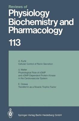 Book cover for Reviews of Physiology, Biochemistry and Pharmacology 113