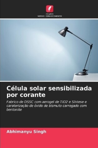 Cover of Célula solar sensibilizada por corante