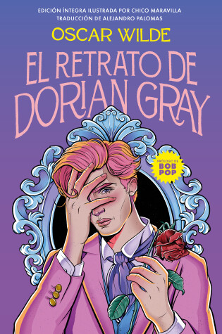 Cover of El retrato de Dorian Gray (Edición Ilustrada) / The Picture of Dorian Gray (Illu strated Edition)