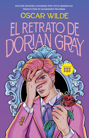 Book cover for El retrato de Dorian Gray (Edición Ilustrada) / The Picture of Dorian Gray (Illu strated Edition)