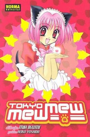 Cover of Tokyo Mew Mew, Volume 6