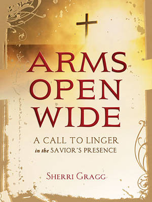 Book cover for Arms Open Wide