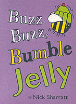 Book cover for Buzz Buzz Bumble Jelly