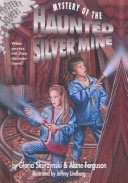 Book cover for Mystery of the Haunted Silver Mine