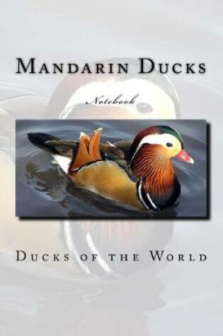 Cover of Mandarin Ducks