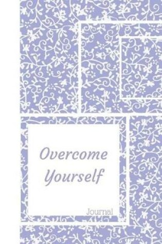 Cover of Overcome Yourself Journal