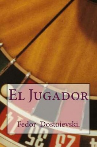 Cover of El Jugador