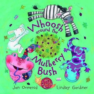 Book cover for Whoosh Around the Mulberry Bush