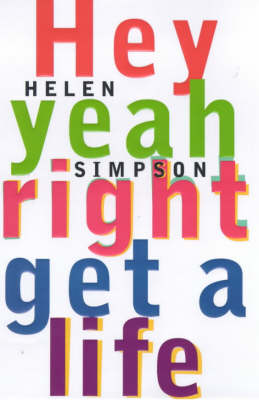 Book cover for Hey Yeah Right Get A Life