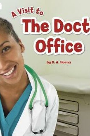 Cover of Doctors Office: a 4D Book (A Visit to...)