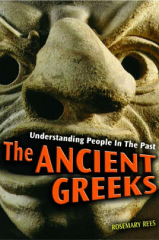 Cover of Understanding People in the Past: The Ancient Greeks 2nd Edition HB