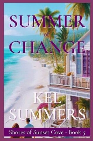 Cover of Summer of Change