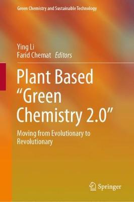 Cover of Plant Based "Green Chemistry 2.0"