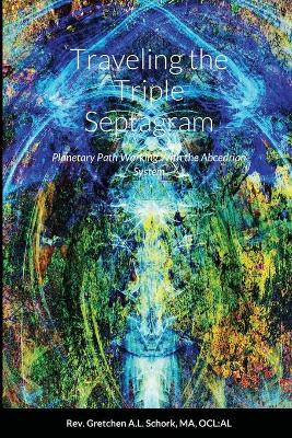 Book cover for Traveling the Triple Septagram