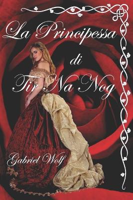 Book cover for La Principessa di Tir Na Nog