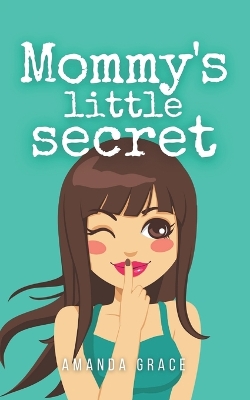 Book cover for Mommy's Little Secret