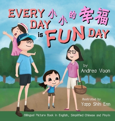 Book cover for Every Day is a Fun Day 小小的幸福