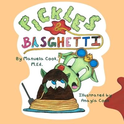 Book cover for Pickles and Basghetti