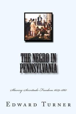 Book cover for The Negro in Pennsylvania