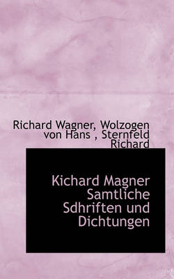 Book cover for Kichard Magner Samtliche Sdhriften Und Dichtungen