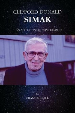 Cover of Clifford Donald Simak - An Affectionate Appreciation