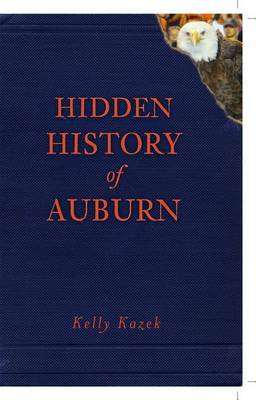 Cover of Hidden History of Auburn