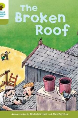 Cover of Oxford Reading Tree: Level 7: Stories: The Broken Roof