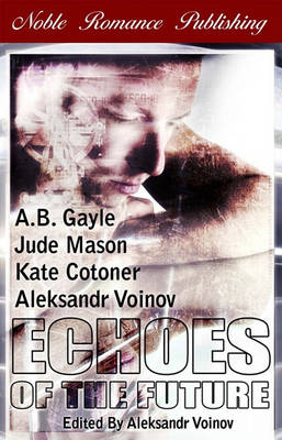 Book cover for Echoes of the Future