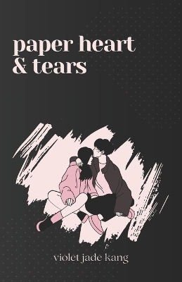 Cover of Paper Heart & Tears