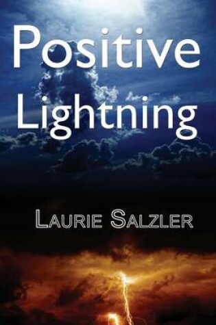 Cover of Positive Lightning