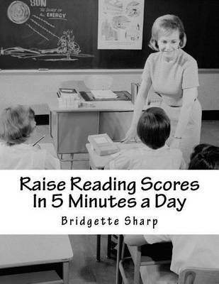 Book cover for Raise Reading Scores In 5 Minutes a Day