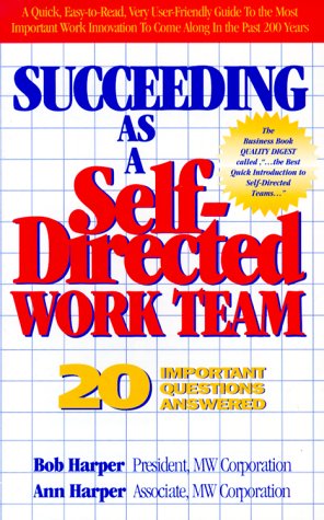 Book cover for Succeeding as a Self-Directed Work Team