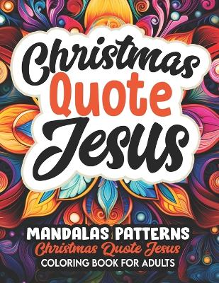 Book cover for Mandalas of Christmas Jesus Quotes